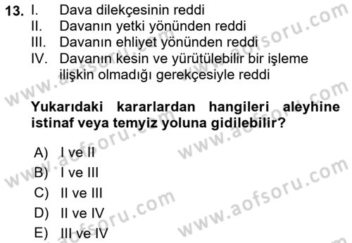 Yargı Örgütü Ve Tebligat Hukuku Dersi 2024 - 2025 Yılı (Vize) Ara Sınav Soruları 13. Soru