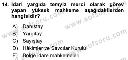 Yargı Örgütü Ve Tebligat Hukuku Dersi 2024 - 2025 Yılı (Vize) Ara Sınav Soruları 14. Soru