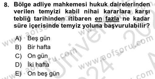 Yargı Örgütü Ve Tebligat Hukuku Dersi 2024 - 2025 Yılı (Vize) Ara Sınav Soruları 8. Soru