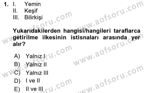 Yargı Örgütü Ve Tebligat Hukuku Dersi 2024 - 2025 Yılı (Final) Dönem Sonu Sınav Soruları 1. Soru