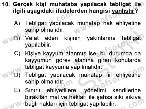 Yargı Örgütü Ve Tebligat Hukuku Dersi 2024 - 2025 Yılı (Final) Dönem Sonu Sınav Soruları 10. Soru