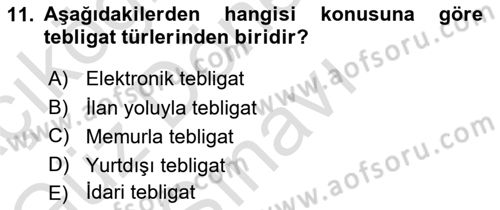 Yargı Örgütü Ve Tebligat Hukuku Dersi 2024 - 2025 Yılı (Final) Dönem Sonu Sınav Soruları 11. Soru
