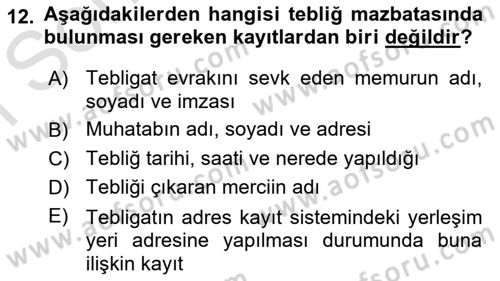 Yargı Örgütü Ve Tebligat Hukuku Dersi 2024 - 2025 Yılı (Final) Dönem Sonu Sınav Soruları 12. Soru