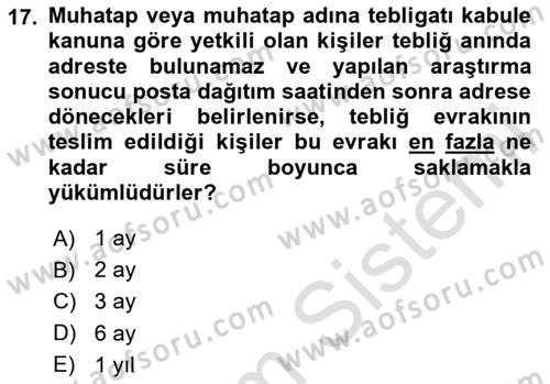 Yargı Örgütü Ve Tebligat Hukuku Dersi 2024 - 2025 Yılı (Final) Dönem Sonu Sınav Soruları 17. Soru