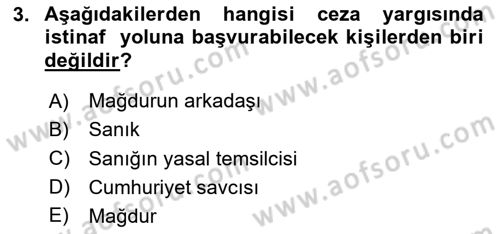 Yargı Örgütü Ve Tebligat Hukuku Dersi 2024 - 2025 Yılı (Final) Dönem Sonu Sınav Soruları 3. Soru