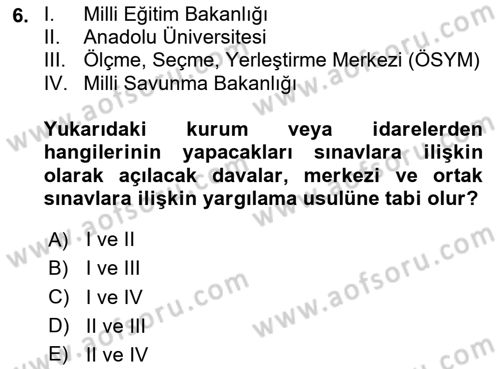 Yargı Örgütü Ve Tebligat Hukuku Dersi 2024 - 2025 Yılı (Final) Dönem Sonu Sınav Soruları 6. Soru