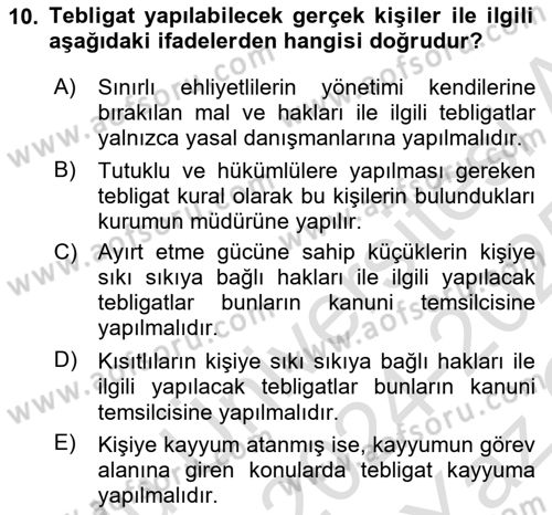 Yargı Örgütü Ve Tebligat Hukuku Dersi 2024 - 2025 Yılı Yaz Okulu Sınav Soruları 10. Soru