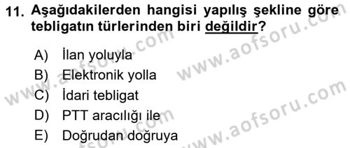 Yargı Örgütü Ve Tebligat Hukuku Dersi 2024 - 2025 Yılı Yaz Okulu Sınav Soruları 11. Soru