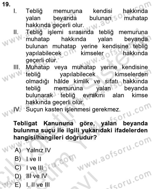 Yargı Örgütü Ve Tebligat Hukuku Dersi 2024 - 2025 Yılı Yaz Okulu Sınav Soruları 19. Soru