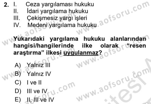 Yargı Örgütü Ve Tebligat Hukuku Dersi 2024 - 2025 Yılı Yaz Okulu Sınav Soruları 2. Soru
