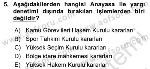 Yargı Örgütü Ve Tebligat Hukuku Dersi 2024 - 2025 Yılı Yaz Okulu Sınav Soruları 5. Soru
