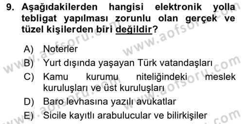 Yargı Örgütü Ve Tebligat Hukuku Dersi 2024 - 2025 Yılı Yaz Okulu Sınav Soruları 9. Soru