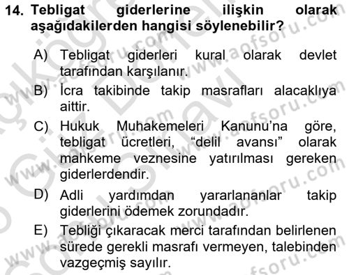 Yargı Örgütü Ve Tebligat Hukuku Dersi 2025 - 2026 Yılı (Final) Dönem Sonu Sınav Soruları 14. Soru