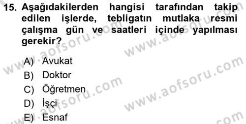 Yargı Örgütü Ve Tebligat Hukuku Dersi 2025 - 2026 Yılı (Final) Dönem Sonu Sınav Soruları 15. Soru