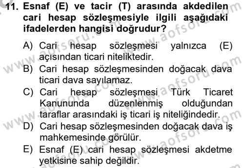 Ticaret Hukuku Dersi 2012 - 2013 Yılı (Vize) Ara Sınav Soruları 11. Soru