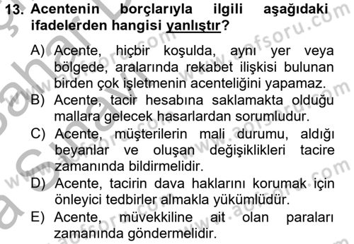 Ticaret Hukuku Dersi 2012 - 2013 Yılı (Vize) Ara Sınav Soruları 13. Soru