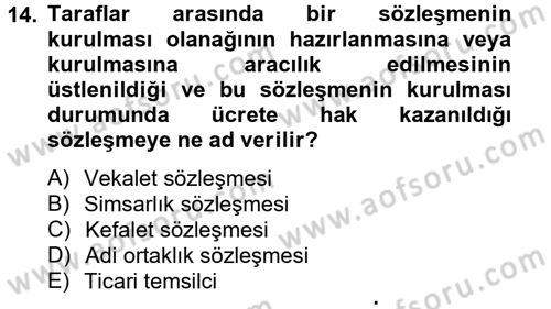 Ticaret Hukuku Dersi 2012 - 2013 Yılı (Vize) Ara Sınav Soruları 14. Soru