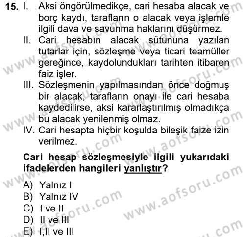 Ticaret Hukuku Dersi 2012 - 2013 Yılı (Vize) Ara Sınav Soruları 15. Soru