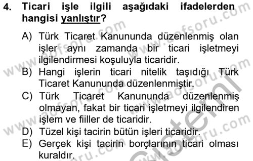 Ticaret Hukuku Dersi 2012 - 2013 Yılı (Vize) Ara Sınav Soruları 4. Soru