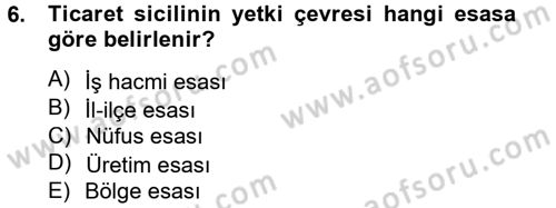 Ticaret Hukuku Dersi 2012 - 2013 Yılı (Vize) Ara Sınav Soruları 6. Soru