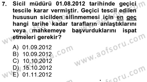 Ticaret Hukuku Dersi 2012 - 2013 Yılı (Vize) Ara Sınav Soruları 7. Soru