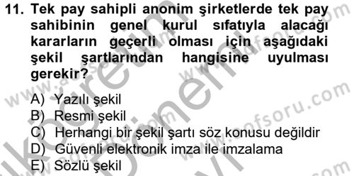 Ticaret Hukuku Dersi 2012 - 2013 Yılı (Final) Dönem Sonu Sınav Soruları 11. Soru
