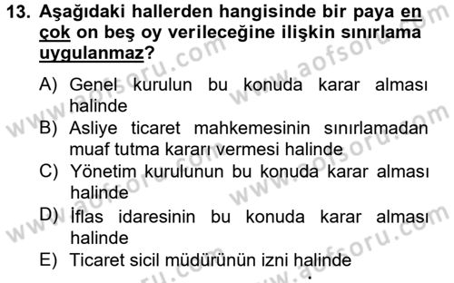 Ticaret Hukuku Dersi 2012 - 2013 Yılı (Final) Dönem Sonu Sınav Soruları 13. Soru