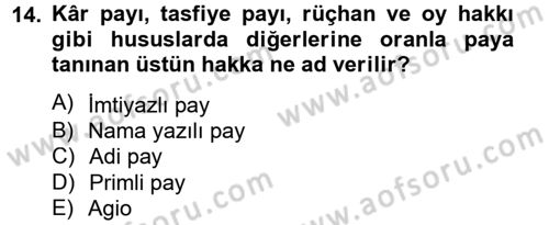 Ticaret Hukuku Dersi 2012 - 2013 Yılı (Final) Dönem Sonu Sınav Soruları 14. Soru