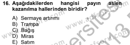 Ticaret Hukuku Dersi 2012 - 2013 Yılı (Final) Dönem Sonu Sınav Soruları 16. Soru