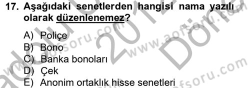 Ticaret Hukuku Dersi 2012 - 2013 Yılı (Final) Dönem Sonu Sınav Soruları 17. Soru