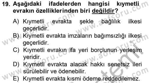 Ticaret Hukuku Dersi 2012 - 2013 Yılı (Final) Dönem Sonu Sınav Soruları 19. Soru