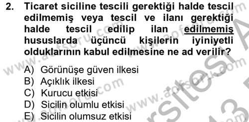 Ticaret Hukuku Dersi 2012 - 2013 Yılı (Final) Dönem Sonu Sınav Soruları 2. Soru