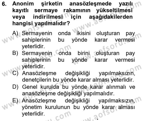 Ticaret Hukuku Dersi 2012 - 2013 Yılı (Final) Dönem Sonu Sınav Soruları 6. Soru