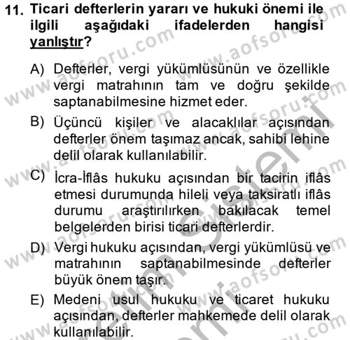 Ticaret Hukuku Dersi 2013 - 2014 Yılı (Vize) Ara Sınav Soruları 11. Soru