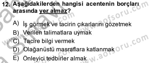 Ticaret Hukuku Dersi 2013 - 2014 Yılı (Vize) Ara Sınav Soruları 12. Soru