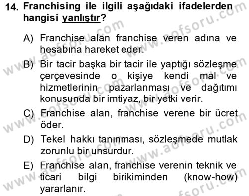 Ticaret Hukuku Dersi 2013 - 2014 Yılı (Vize) Ara Sınav Soruları 14. Soru