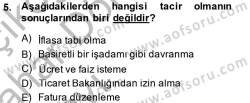 Ticaret Hukuku Dersi 2013 - 2014 Yılı (Vize) Ara Sınav Soruları 5. Soru