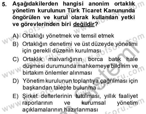 Ticaret Hukuku Dersi 2013 - 2014 Yılı (Final) Dönem Sonu Sınav Soruları 5. Soru