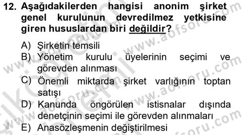 Ticaret Hukuku Dersi 2013 - 2014 Yılı Tek Ders Sınav Soruları 12. Soru