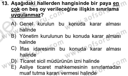 Ticaret Hukuku Dersi 2013 - 2014 Yılı Tek Ders Sınav Soruları 13. Soru