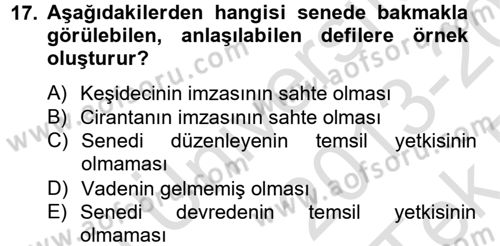 Ticaret Hukuku Dersi 2013 - 2014 Yılı Tek Ders Sınav Soruları 17. Soru