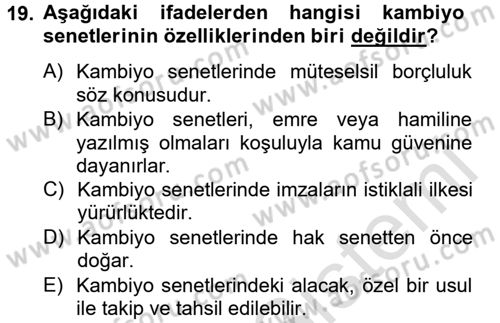 Ticaret Hukuku Dersi 2013 - 2014 Yılı Tek Ders Sınav Soruları 19. Soru