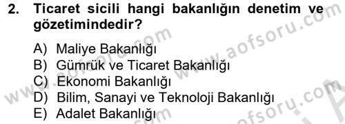 Ticaret Hukuku Dersi 2013 - 2014 Yılı Tek Ders Sınav Soruları 2. Soru