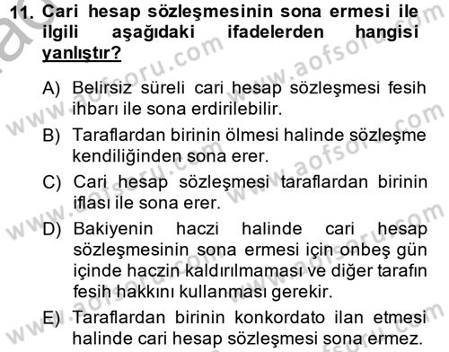Ticaret Hukuku Dersi 2014 - 2015 Yılı (Vize) Ara Sınav Soruları 11. Soru