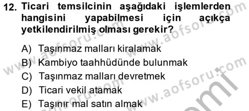 Ticaret Hukuku Dersi 2014 - 2015 Yılı (Vize) Ara Sınav Soruları 12. Soru