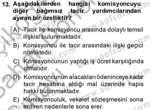 Ticaret Hukuku Dersi 2014 - 2015 Yılı (Vize) Ara Sınav Soruları 13. Soru
