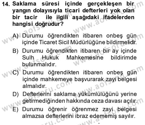 Ticaret Hukuku Dersi 2014 - 2015 Yılı (Vize) Ara Sınav Soruları 14. Soru