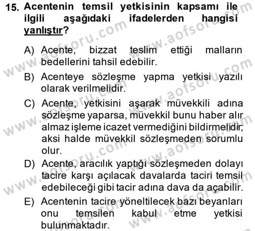 Ticaret Hukuku Dersi 2014 - 2015 Yılı (Vize) Ara Sınav Soruları 15. Soru
