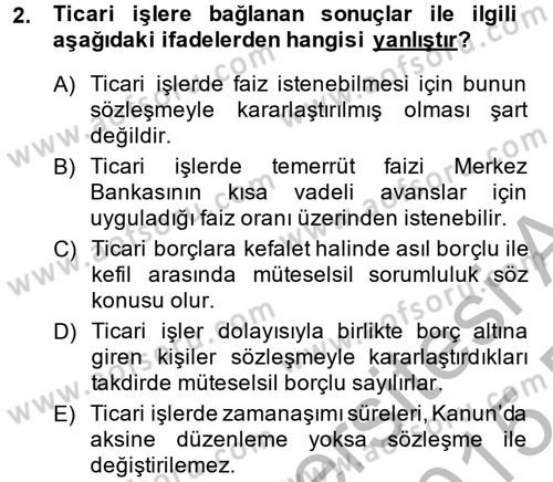 Ticaret Hukuku Dersi 2014 - 2015 Yılı (Vize) Ara Sınav Soruları 2. Soru