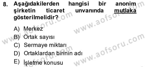 Ticaret Hukuku Dersi 2014 - 2015 Yılı (Vize) Ara Sınav Soruları 8. Soru